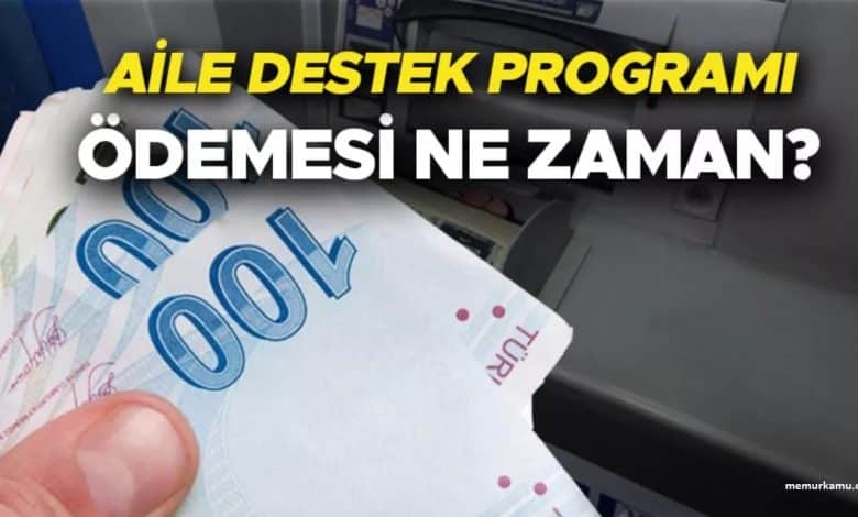 Aile sosyal yardim destek paralari ne zaman