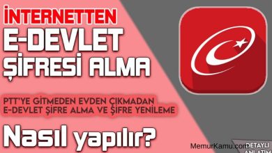 E-devlet nedir? İnternetten E-Devlet Şifresi Alma? 12 E-devlet nedir? İnternetten E-Devlet Şifresi Alma?