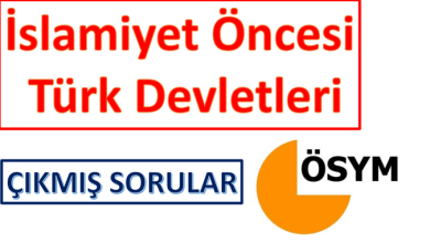 KPSS Tarih - İslamiyet Öncesi Türk Siyasi Tarihi 6 KPSS İslamiyet Öncesi Türk Siyasi Tarihi