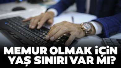 Memur Olma Yaşı ?Memur Olma Yaş Sınırı Kaç 20 memur olma